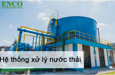Hệ thống xử lý nước thải khu công nghiệp tối ưu và bền vững